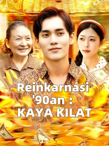 Reinkarnasi '90an : KAYA KILAT